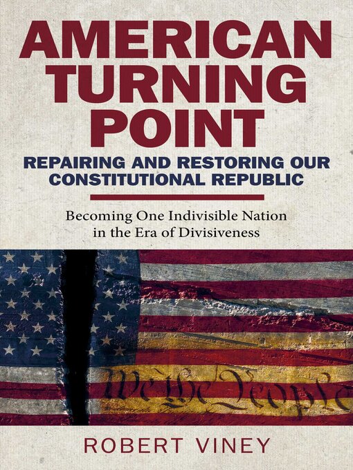 Cover image for American Turning Point--Repairing and Restoring Our Constitutional Republic